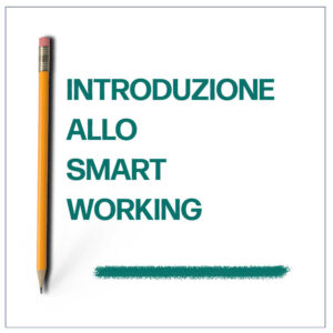 introduzione allo smartworking