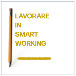 lavorare in smart working